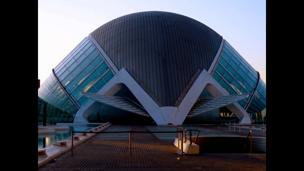 The Arts and Science Centre in Valencia YouTube