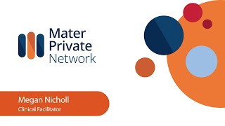 Megan Nicholl I Clinical Facilitator I Mater Private Network
