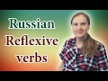 Russian Reflexive verbs - how they are formed, what kinds there are, when to use