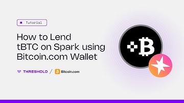 How to Lend tBTC on Spark using Bitcoin.com wallet