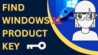 How to Get Your Windows Product Key for Free (Windows 10 & 11)