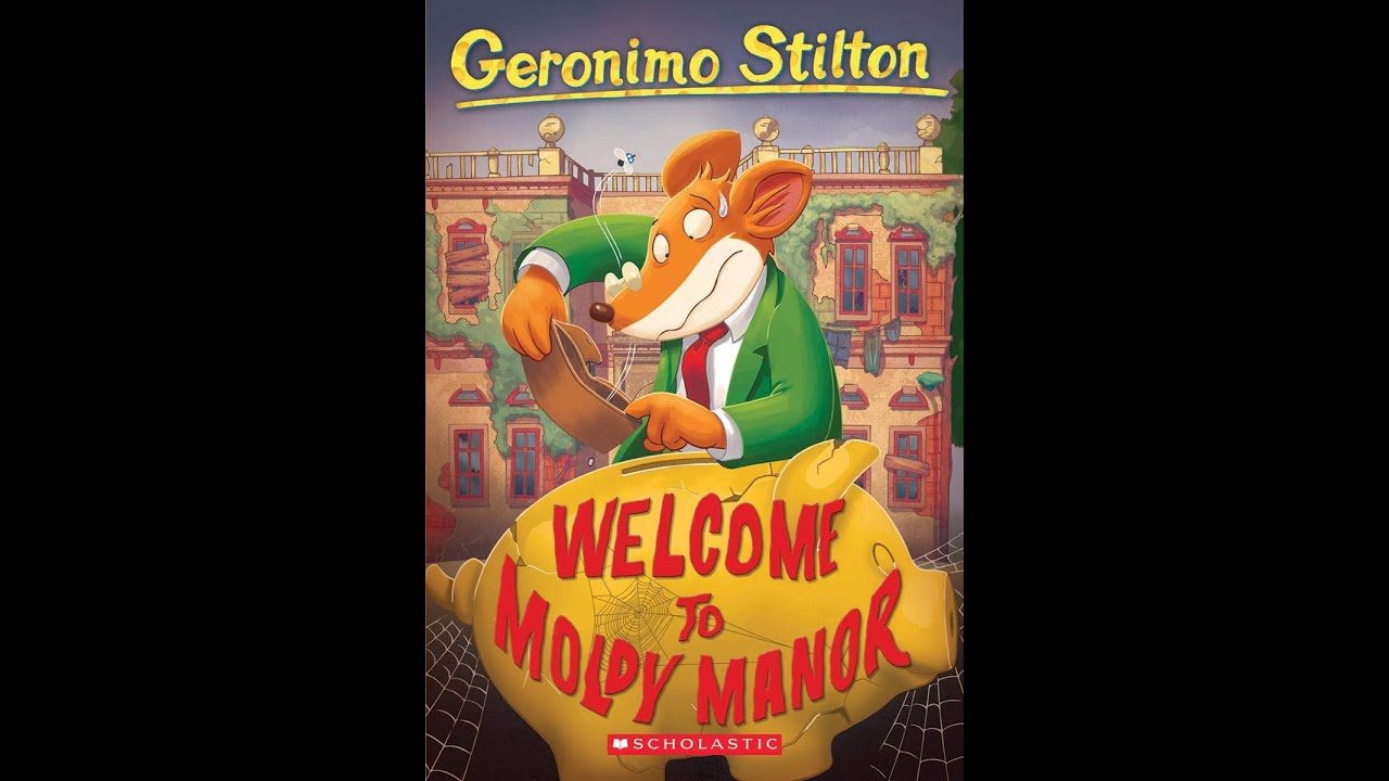 Welcome to Moldy Manor (Geronimo Stilton #59) Complete Audiobook