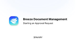 Breeze - Starting an Approval Request