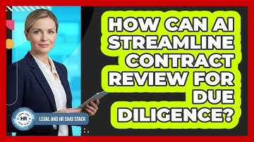 How Can AI Streamline Contract Review For Due Diligence?