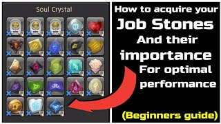 New players guide to FFXIV How to acquire your Job Stones And their importance