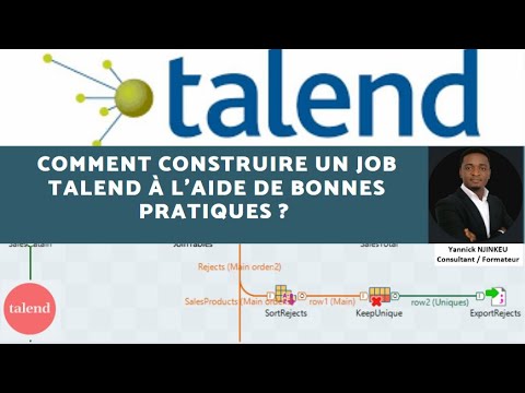 Comment construire un job Talend à l'aide de bonnes pratiques ?