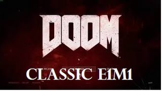 DOOM 4  Classic Map E1M1