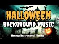 Halloween Background Music for Videos (No Copyright) | Spooky Haunted Instrumental Mix