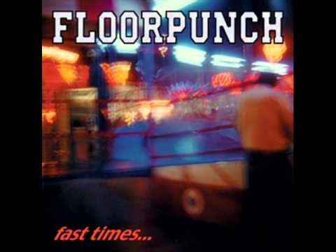 Floorpunch — FLOORPUNCH - Fast Time At The Jersey Shore 1998 [FULL ALBUM]