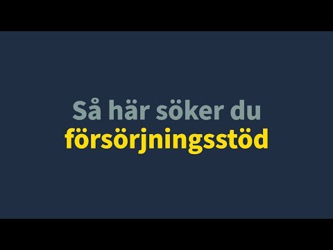 Så här söker du försörjningsstöd