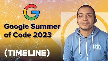 GSOC 2023 Timeline: Everything you need to know about the Google Summer of Code