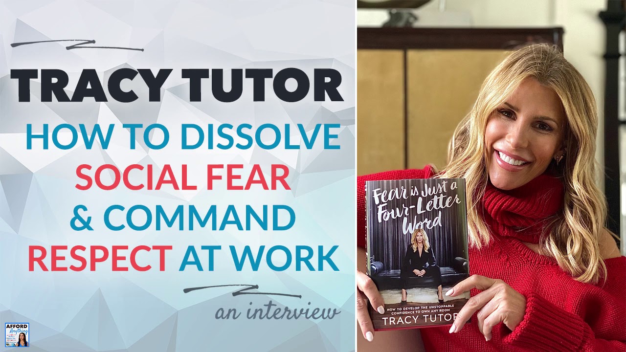 How to Command Respect at Work - Tracy Tutor | Afford Anything Podcast