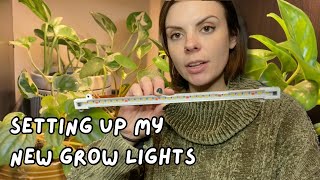 Set up New Grow Lights with Me! -- LED Grow Light Strips set up