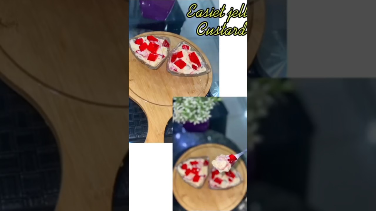 Easiest Jelly Custard