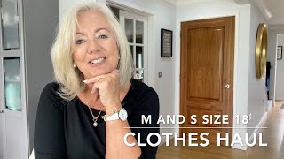 Marks & Spencer Size 18 Clothes Haul. I'm 65 and enjoy searching out new clothes on the High Street