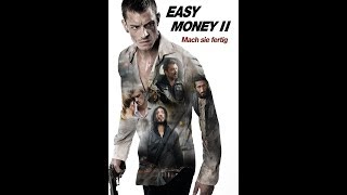 EASY MONEY II  - Mach sie fertig (Official Trailer)
