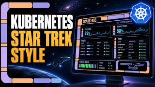 I Turned My Kubernetes Cluster Into Star Trek (LCARS Dashboard)