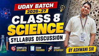 Class 8th Science Syllabus | Science Syllabus | Class 8th | CBSE | 2026-27 | Uday Batch 2026-27 