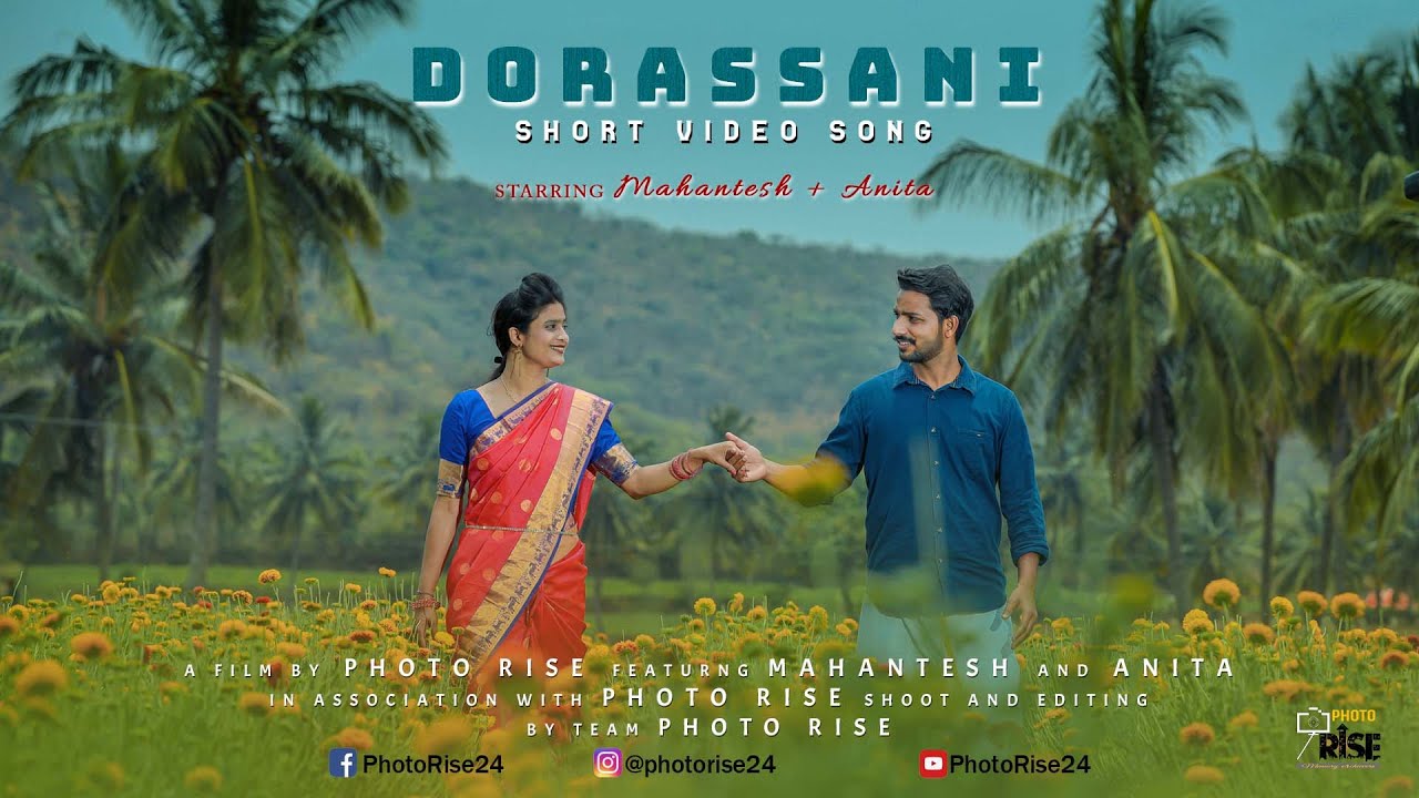 Dorassani Short Video Song || Mahantesh & Anita || Photo Rise || 2021