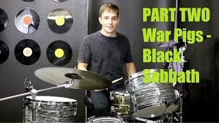 War Pigs Drum Tutorial Part 2 - Black Sabbath