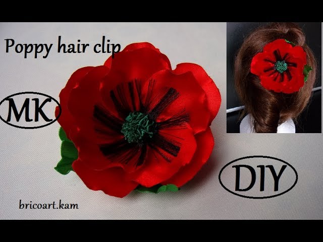 DIY How to Ribbon Poppy Hair Clip Kanzashi flower Easy Tutorial