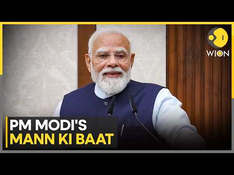 Prime Minister Modi Address People Through 'Mann ki Baat' | WION