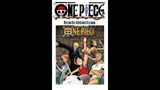 One Piece 68 Dördüncü Eleman I Sanji Tayfaya Katılır