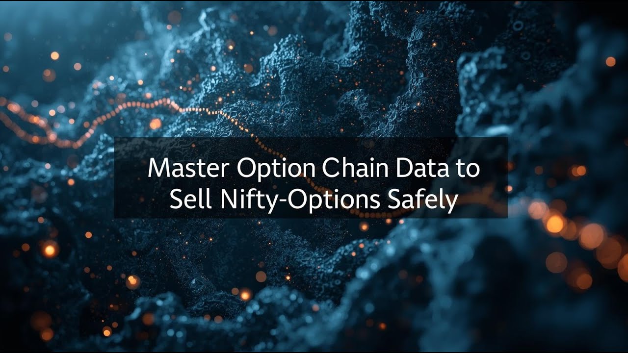 "Master Option Chain Data to Sell Nifty Options Safely | Step-by-Step ...