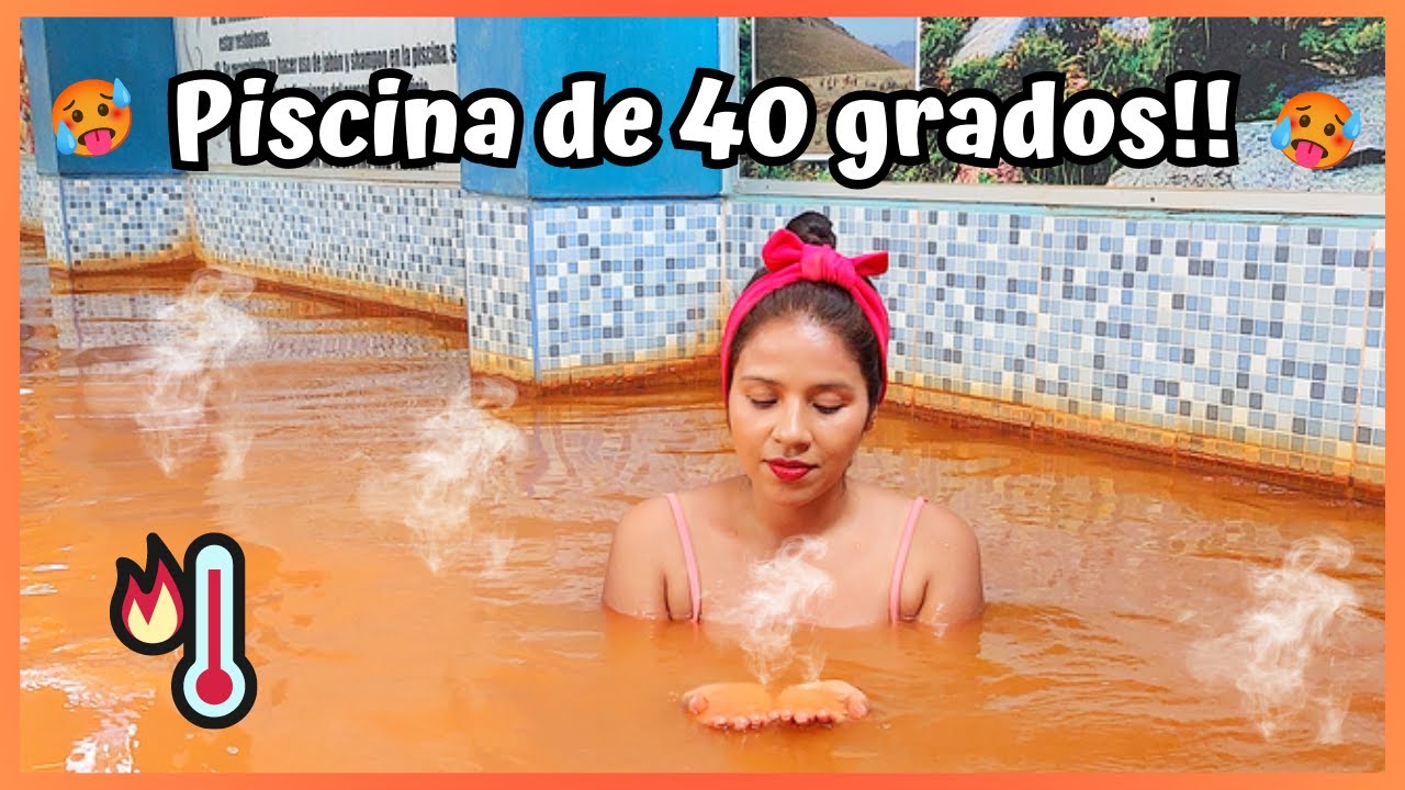 BAÑOS DE FIERRO: Baños termales de 40 grados en Churín - 2023