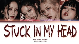 Download lagu [Aİ ORIGINAL SONG] BLACKPINK - Stuck In My Head [COLOR CODED LYRCS]