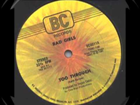 Bad Girls - Too Through