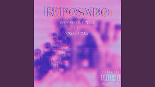 Reposado - Fooled Out Tone