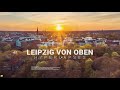 Leipzig Von Oben - Drohne Hyperlapses (DJI Mavic 2 Pro)