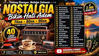TANPA IKLAN | Lagu Nostalgia – Lagu Lawas – Lagu Kenangan – 70an 80an 90an | Kenangan Sepanjang Masa