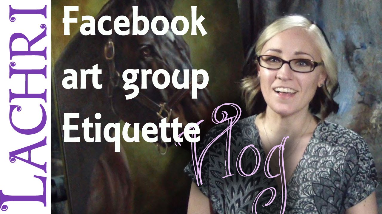 ⁣Posting artwork to facebook - etiquette for artists - Lachri