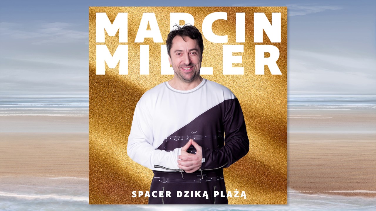 Marcin Miller - Spacer dziką plażą ( Stan Borys Cover )