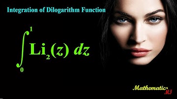 Integration of Dilogarithm Function |  Integral Dilogarithm Function