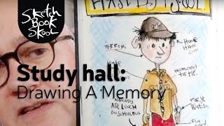 Study Hall: Drawing Memories