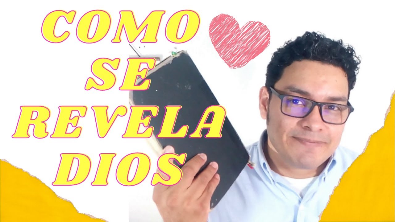 Como se revela Dios 💕 aprendiendo y aplicando 👍 YouTube