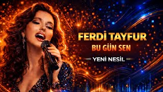 Bu Gün Sen - Ferdi Tayfur (Ai Cover Yeni Nesil Yorum)