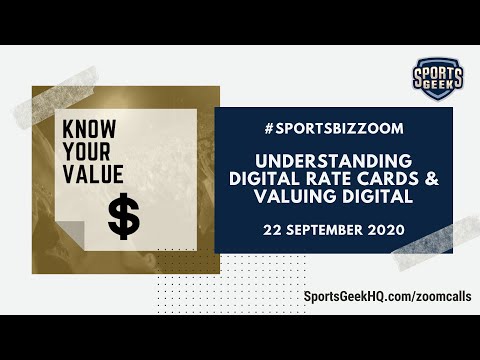 #SportsBizZoom - Understanding digital rate cards & valuing digital - 22 September 2020