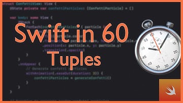 Tuples | Swift in 60 | Swift Basics Explained