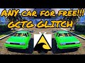 #GTA5 ANY CAR FOR FREE!! GCTF GLITCH. MAKE/SAVE MILLIONS . WORKING NOW AND EASY. PS4/XBOX CONFIRMED