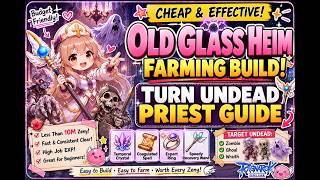 CHEAP & EFFECTIVE OGH FARMING BUILD! Turn Undead Priest Guide | Ragnarok Online