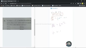 The relation t  = x^1/2 + 3 describes the position of a particle where x is in meters and t is in