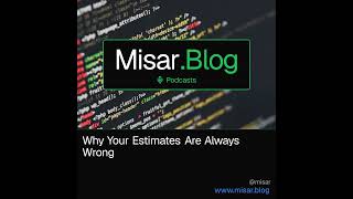 Estimates: Why They’re Always Wrong and How to Fix Them