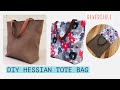 DIY Hessian reversible Tote Bag/How to sew Tote Bag/Sewing Tutorial/Sewing bag Pattern/เย็บกระเป๋า