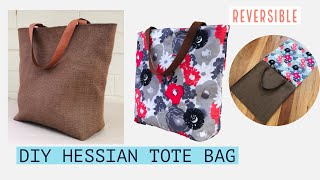 DIY Hessian reversible Tote Bag/How to sew Tote Bag/Sewing Tutorial/Sewing bag Pattern/เย็บกระเป๋า