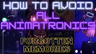 Guide for all animatronics in FORGOTTEN MEMORIES ROBLOX!!! (Story Mode)