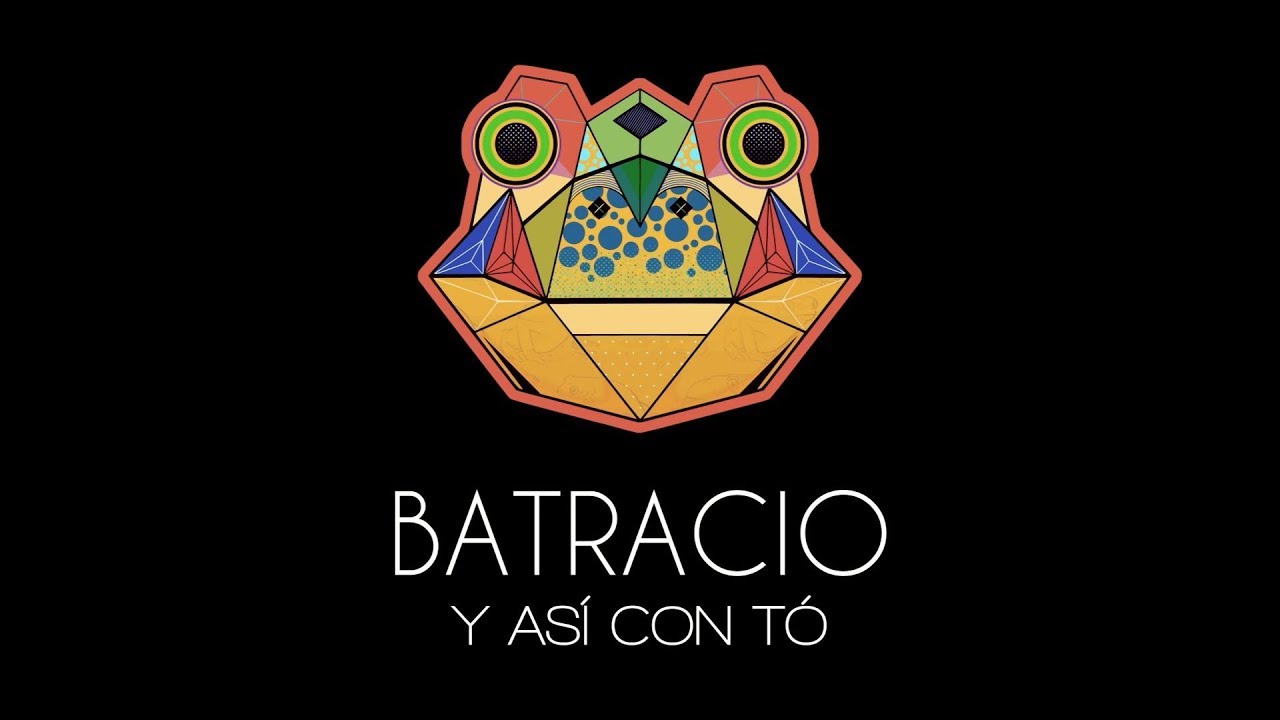 Batracio - Y Así Con Tó (vídeo de estudio)